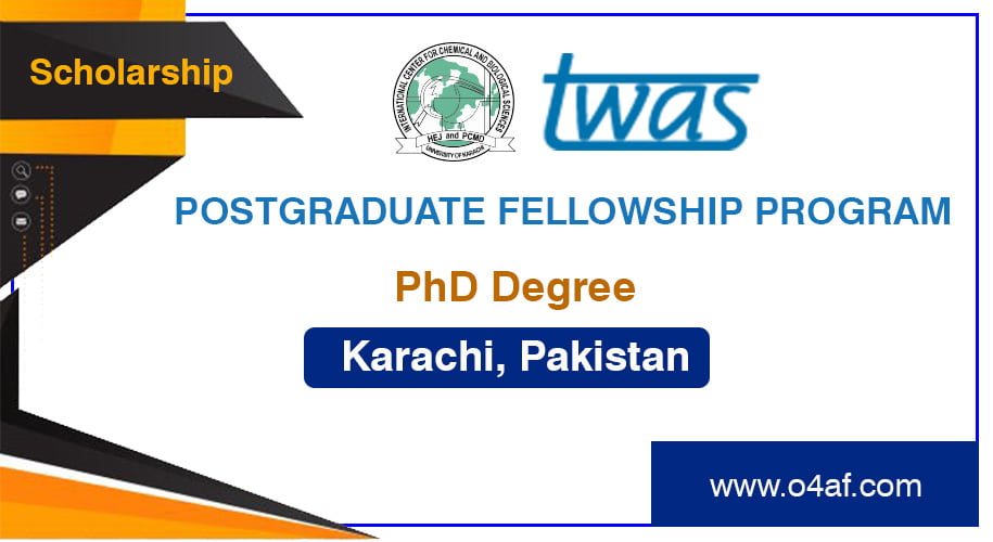 TWAS-ICCBS Postgraduate Fellowship Program In Karachi, Pakistan | O4af ...