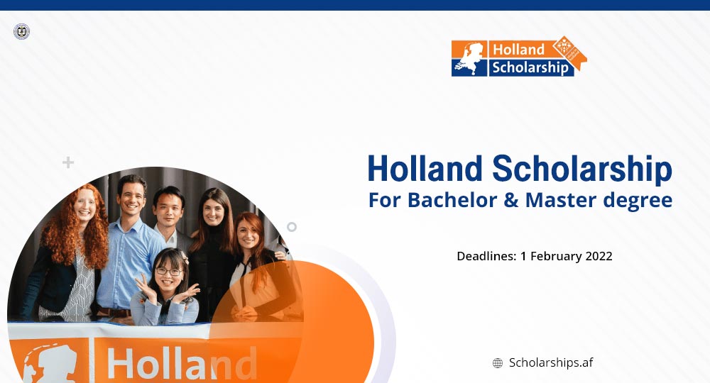 Holland Scholarship for bachelor and master degree in Netherlands 2022
