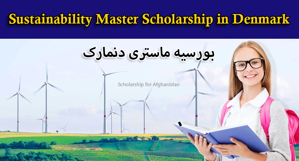Global 'Sustainability Scholarship' for Master Degree in Denmark (€5000 Award)