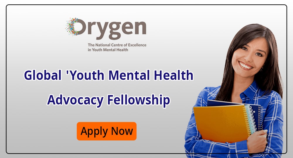 Orygen 'Global Youth Mental Health Advocacy’ Fellowship for young ...