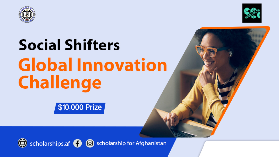 Social Shifters Global Innovation Challenge 2022 ( 10,000 prize