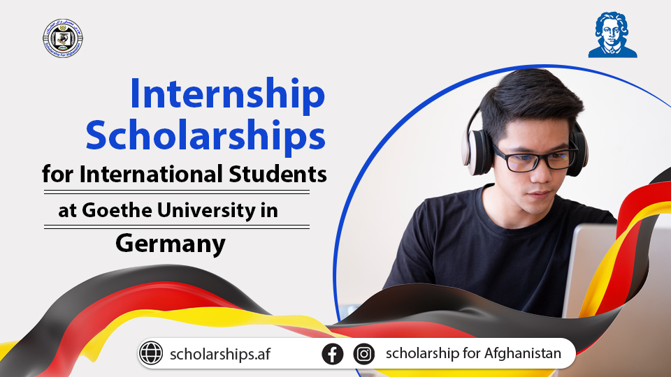 Internship Scholarships for International Students at Goethe University ...